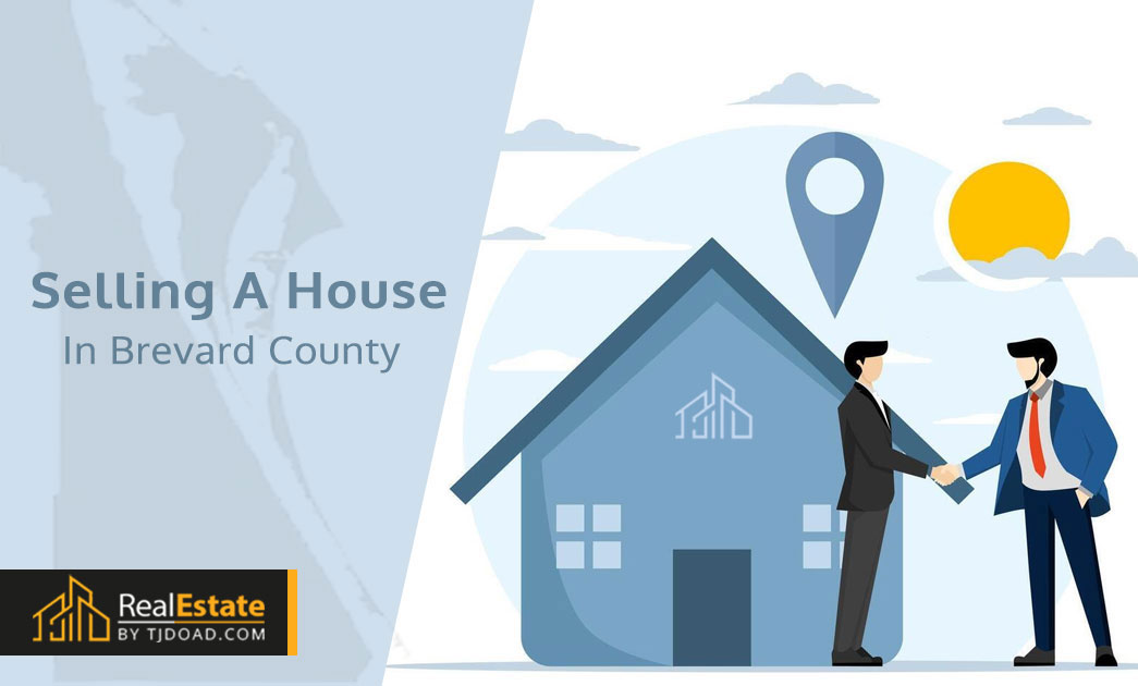 How to Sell Your House in Brevard County, FL: Expert Tips for a Successful Sale